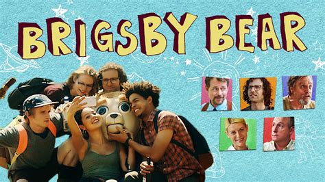 Watch Brigsby Bear .